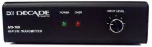 Decade MS 100 FM transmitter